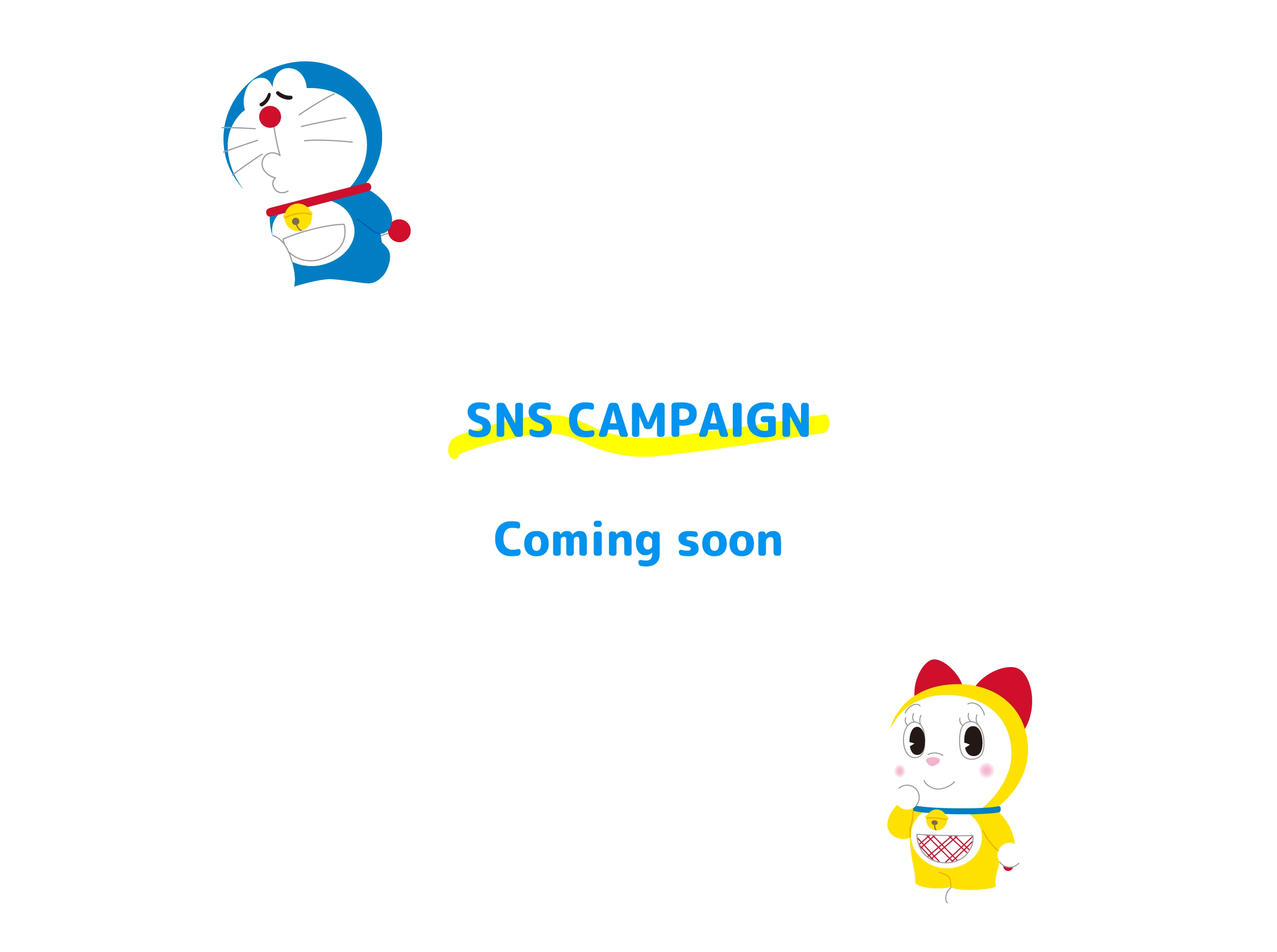 SNS CAMPAIGN Coming soon