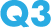 Q3