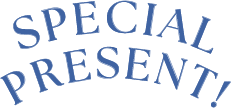 SPECIAL PRESENT