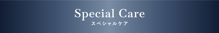 Special Care